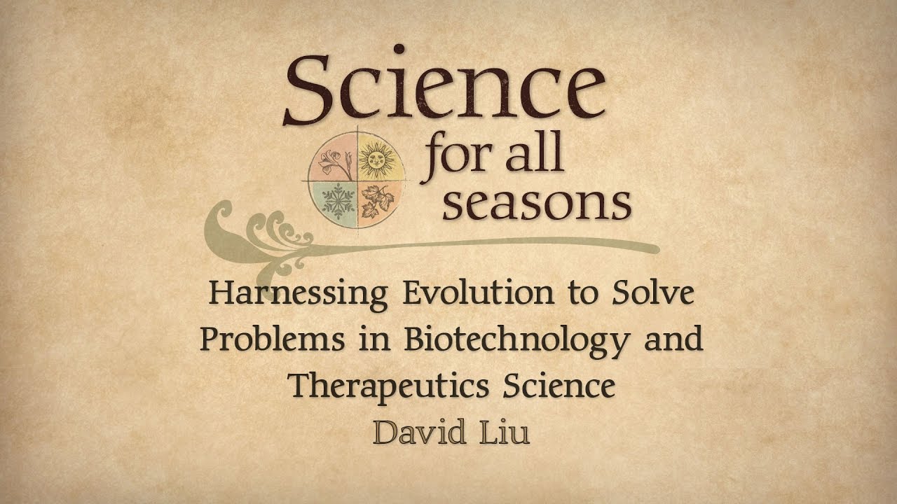 Harnessing Evolution to Solve Problems in Biotechnology and Therapeutics Science