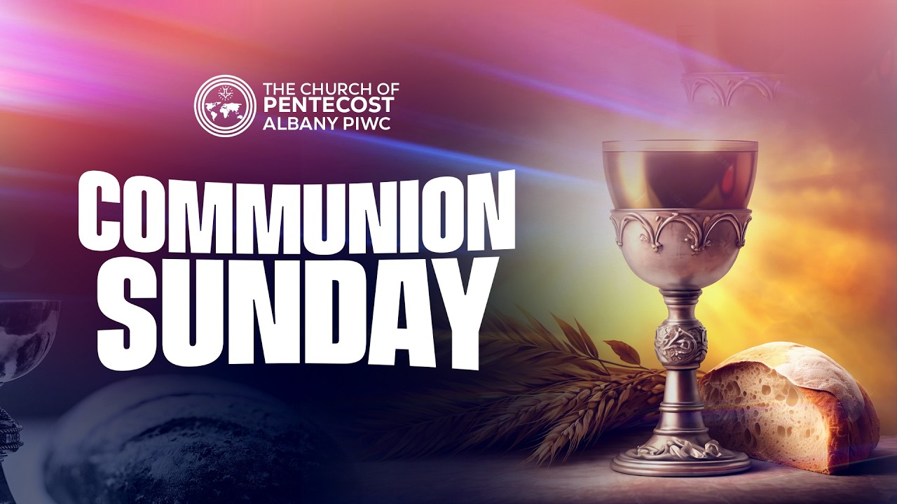 Albany PIWC || Communion Service || March 1st, 2026