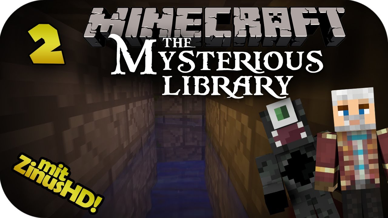 Rein in die SCHEI&szlig;E - The Mysterious Library mit ZinusHD -  Let's Adventure Together Minecraft