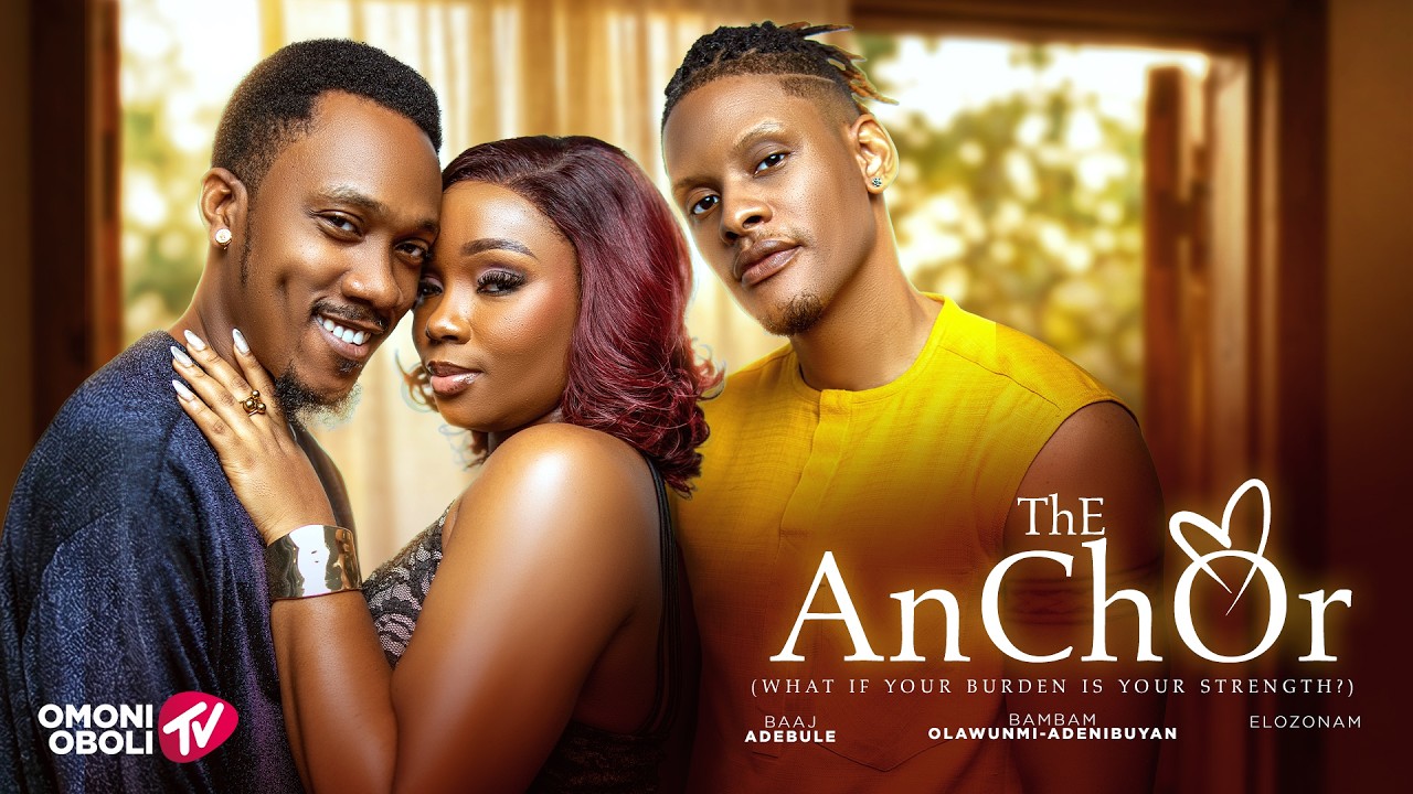 THE ANCHOR - Nigerian Movies 2026 Latest Full Movies
