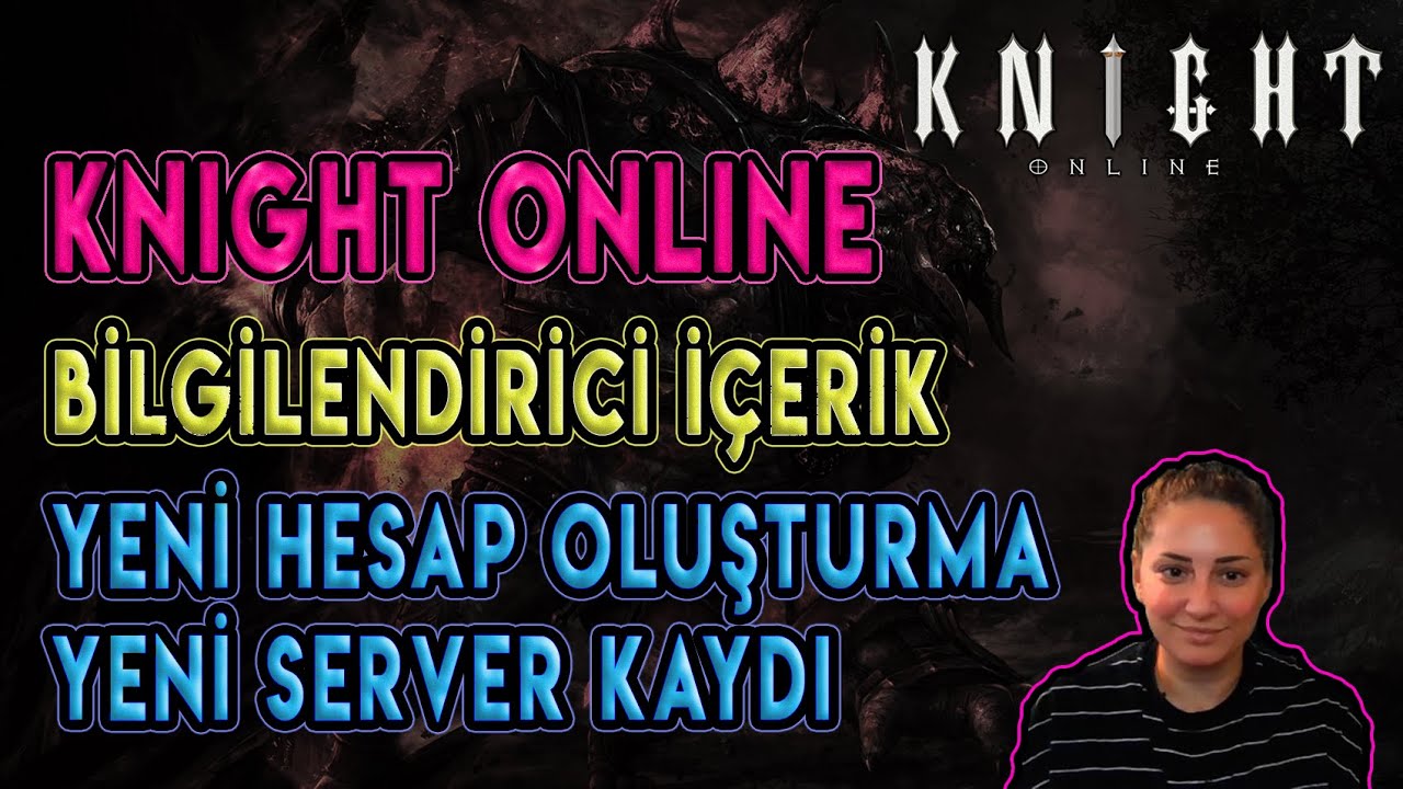 Knight Online Bilgi // Yeni Hesap Oluşturma (ICS Aktif Etme, SMS Doğrulama) // Yeni Server Kaydı