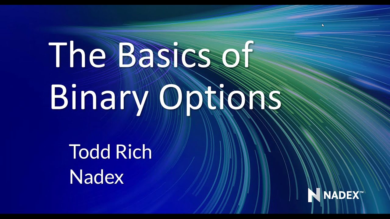 The Basics of Binary Options
