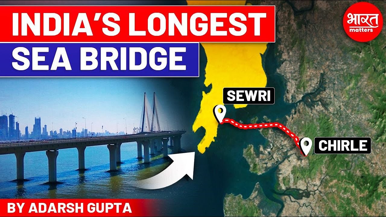 How Mumbai Trans Harbour Link will change Mumbai? India’s Longest Sea Bridge | By Adarsh Gupta