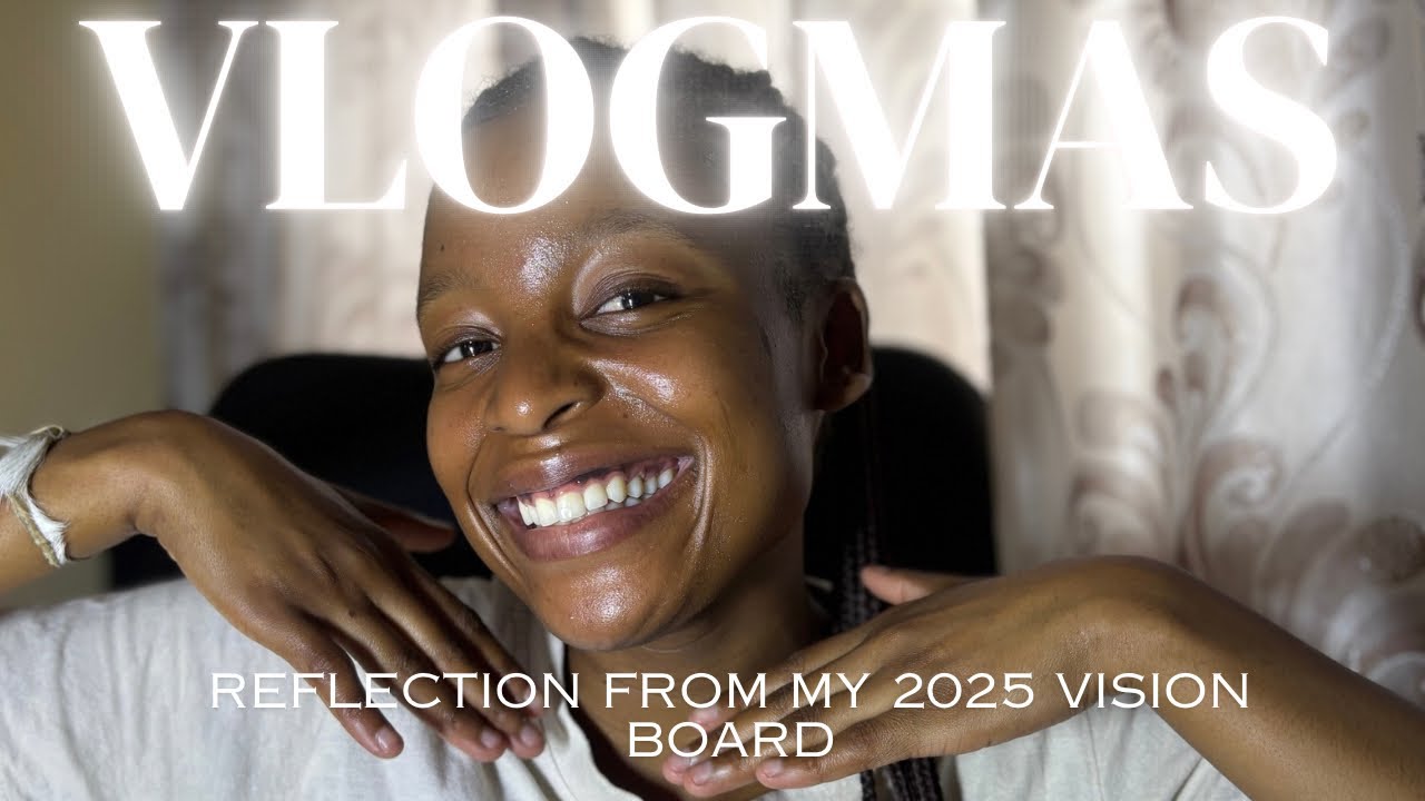 VLOGMAS EP2| Reflecting on My Vision Board | What 2025 Taught Me ✨
