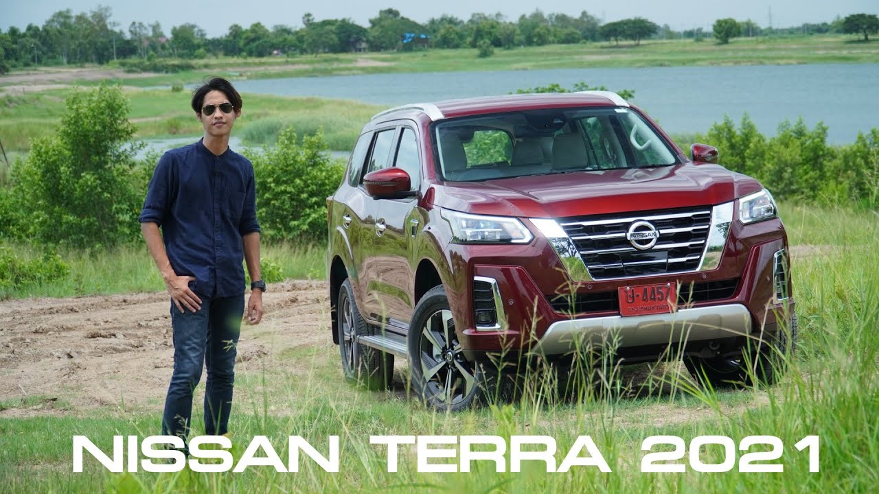 เต็มอิ่ม NISSAN TERRA 2021 ขับดี คุ้มค่า ราคาน่ารัก