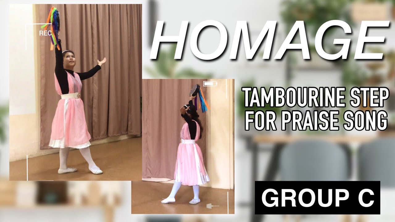 Tambourine Dance Step: HOMAGE