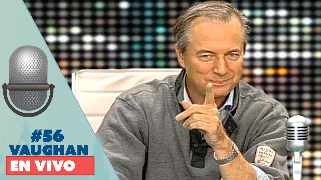 Vaughan en Vivo Episode 56 | Vaughan TV