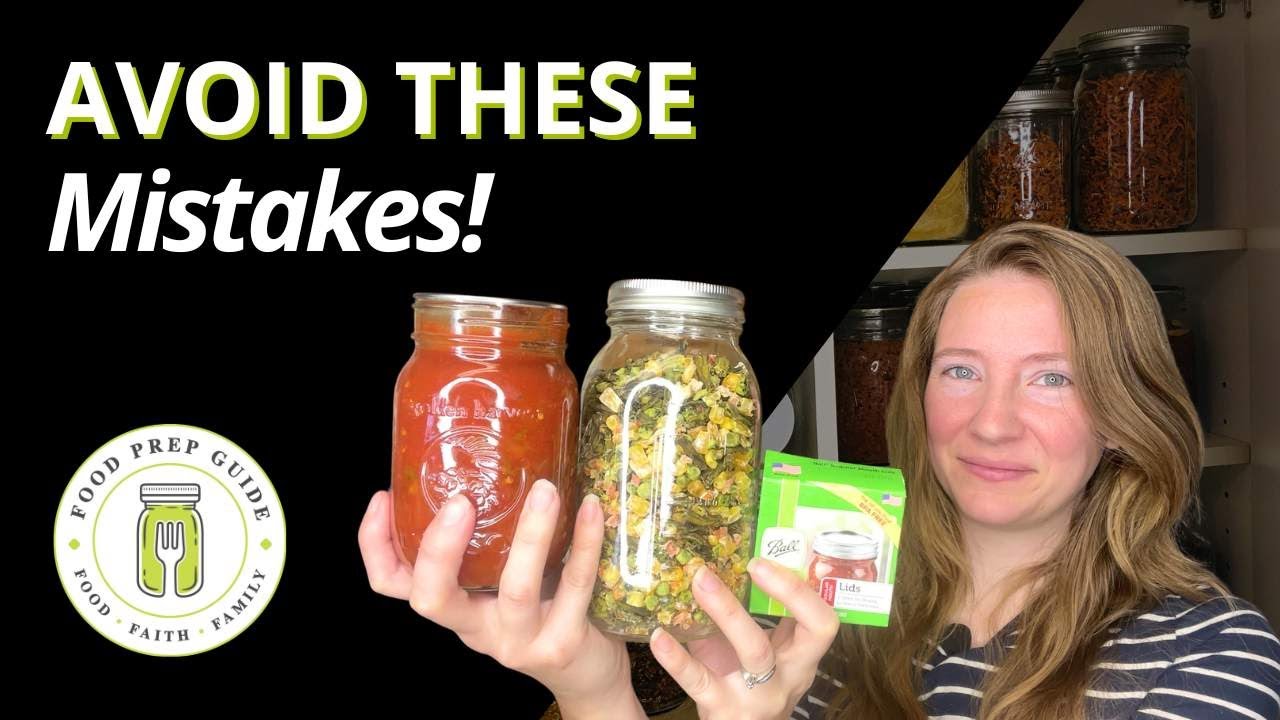 5 Food Preservation Mistakes & How to AVOID Them 🙅&zwj;♀️