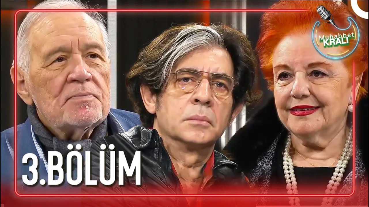 Muhabbet Kralı 3. Bölüm | Zeliha Berksoy
