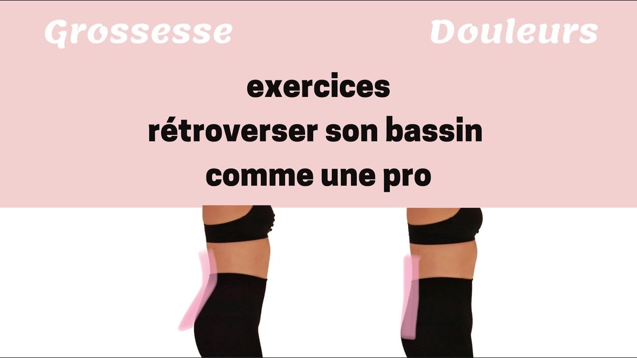 KINÉSCOPE - Grossesse, 5 exercices pour votre bassin