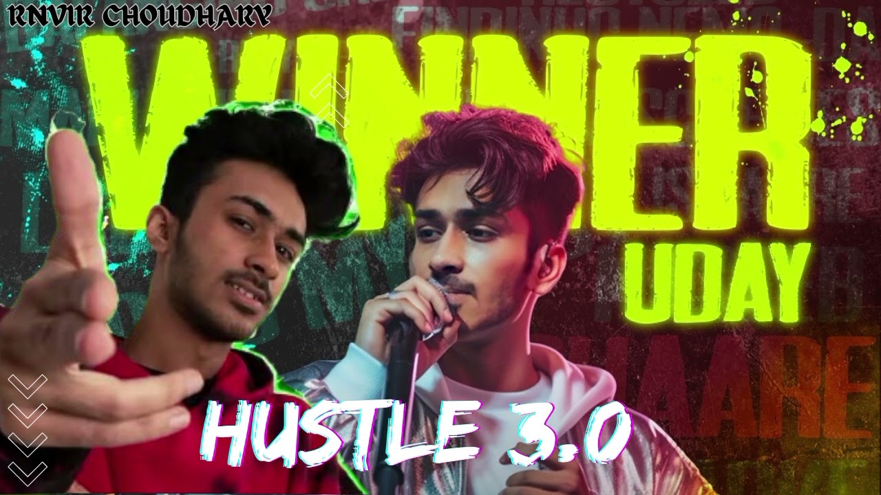 Uday Hustle 3 Ka winner | Uday all performance hustle 3 | Uday all rap hustle 3 | Hustle 3 winner