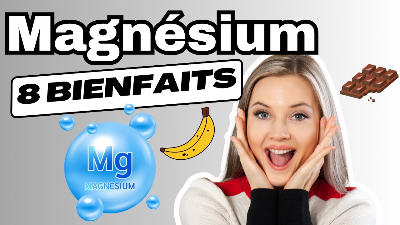 8 Bienfaits ÉTONNANTS du MAGNESIUM