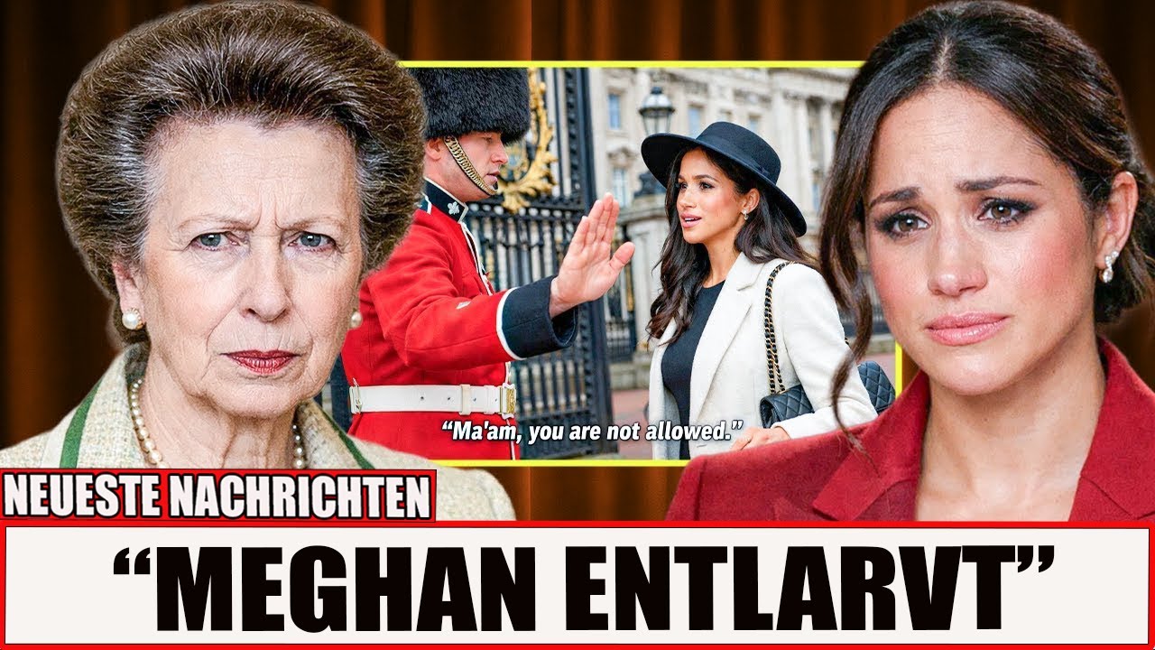 Prinzessin Anne blockiert Meghans Rückkehr nach Fund versteckter Beweise