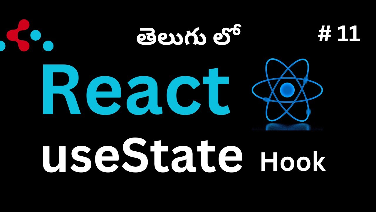 #11  useState Hook in React (Telugu)