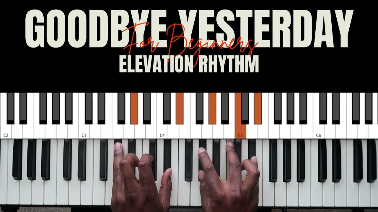 Как играть «Goodbye Yesterday» | Учебное пособие по игре на фортепиано для начинающих