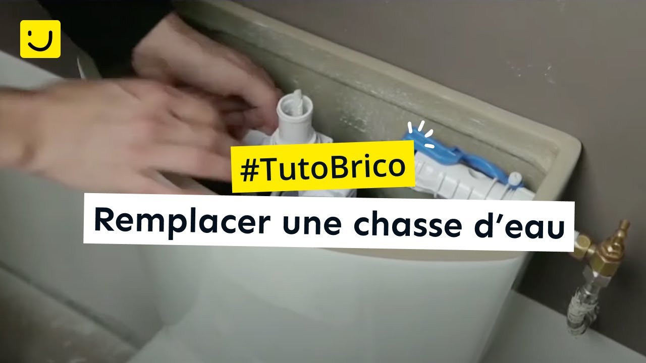 [Tuto Brico] Remplacer une chasse d'eau