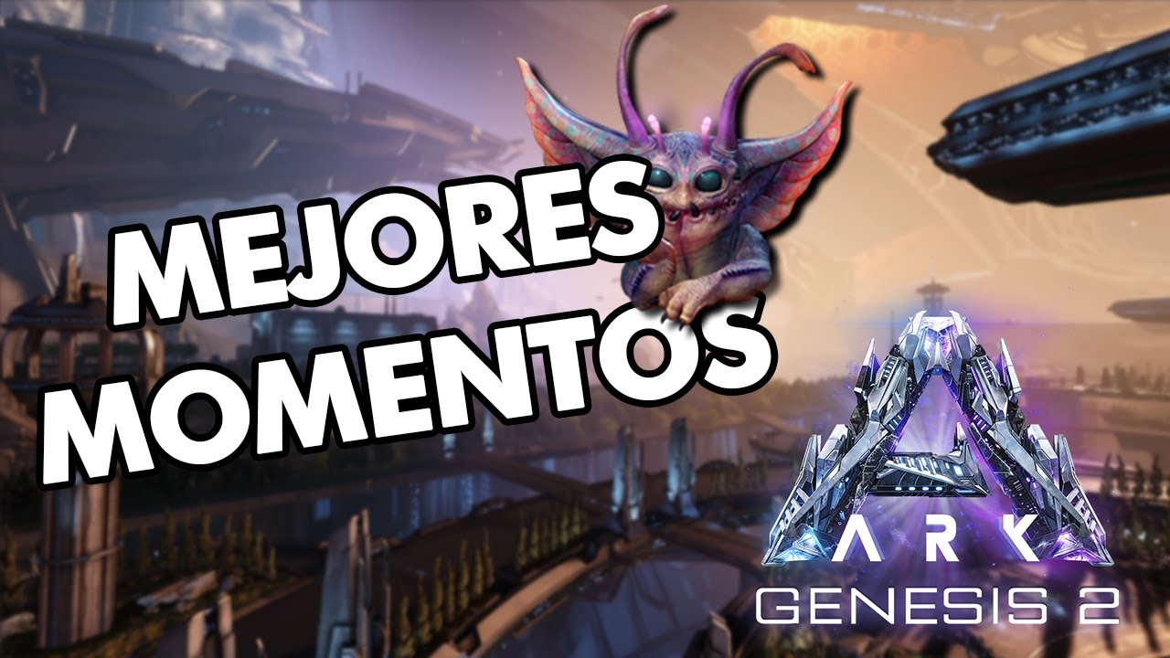 G&eacute;nesis 2 [Arkeanos] *MEJORES MOMENTOS*