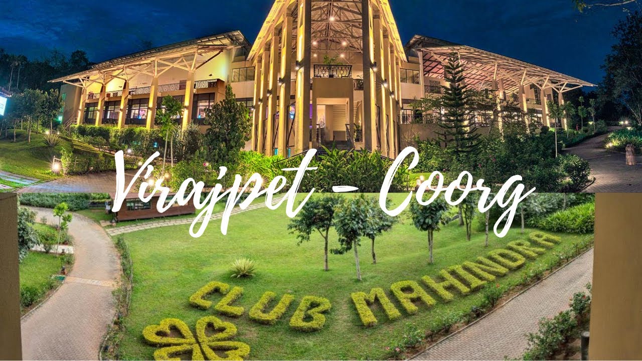Club Mahindra Virajpet Resort| Coorg | Complete Resort & Room Tour | Club Mahindra Coorg resort |