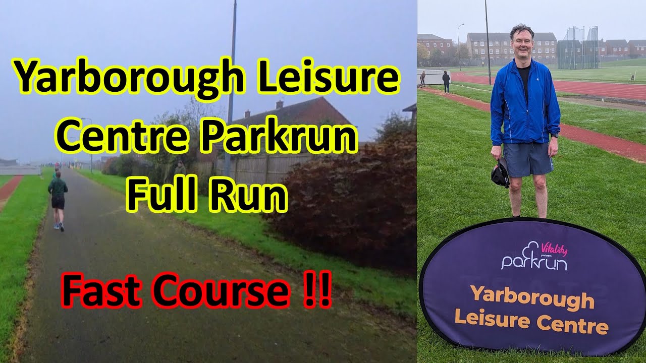 Yarborough Leisure Centre Parkrun Full Run
