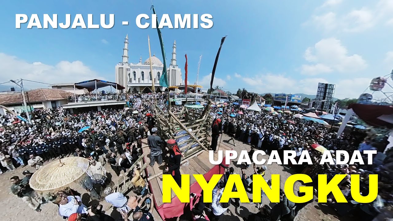 UPACARA ADAT NYANGKU  - PANJALU CIAMIS 2024