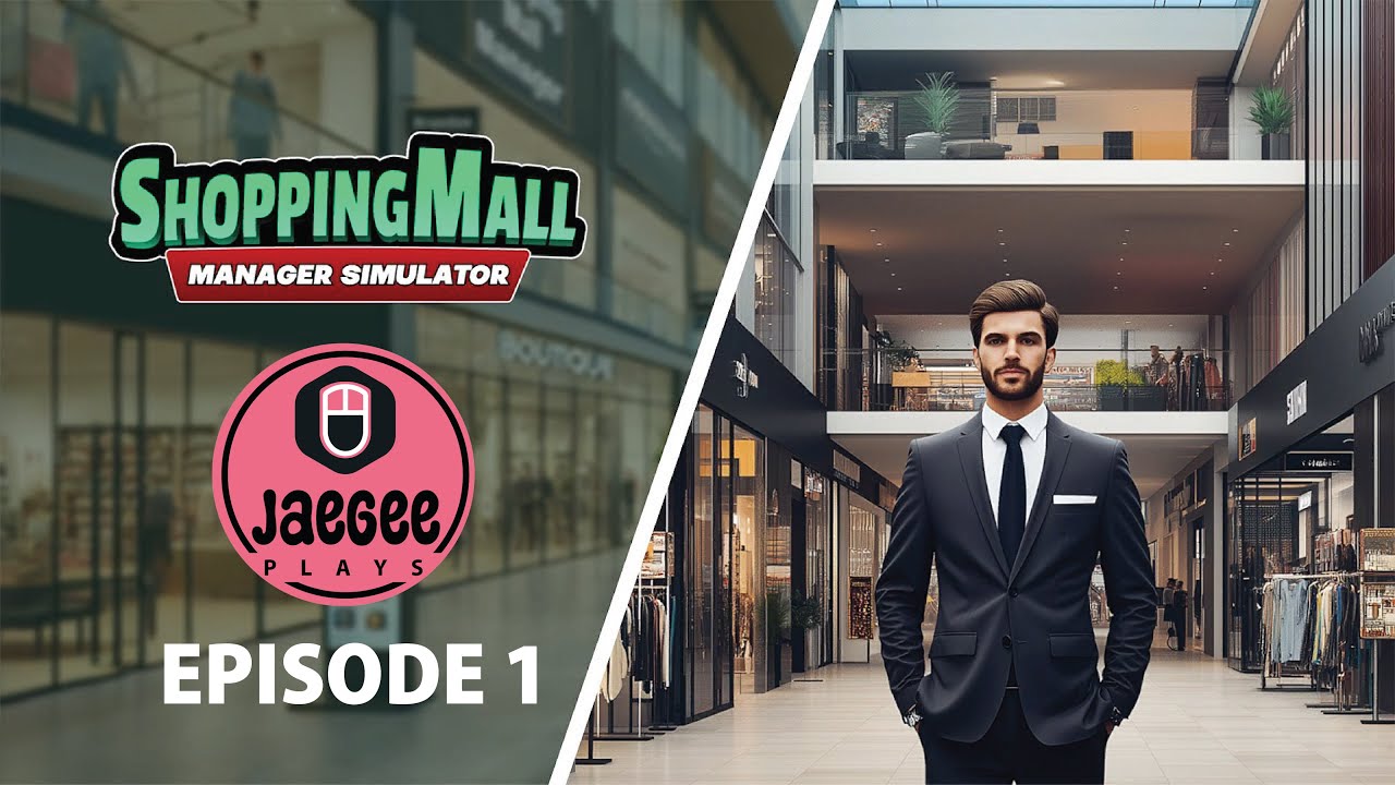 Let's Play Shopping Mall Manager Simulator - Episode 1