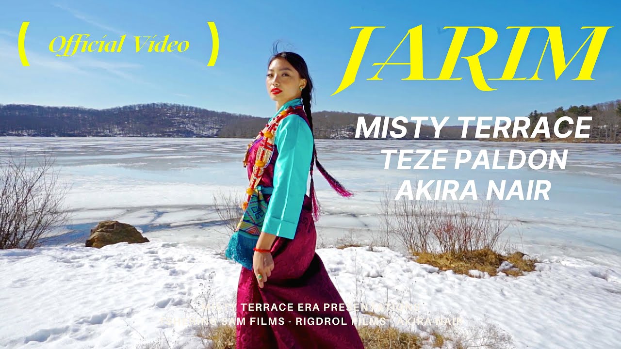 Misty Terrace - JARIM ft. Miss Tibet & Akira Nair - Latest Bhutanese Music Video -New Bhutanese Song