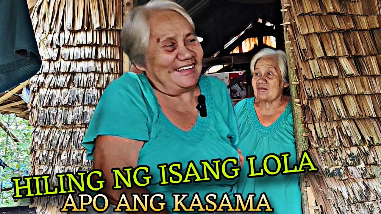 SIMPLENG HILING NG ISANG LOLA #valsantosmatubang #joeydgreat #kalingaprab 