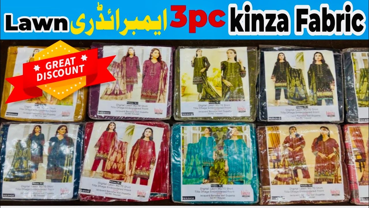 Wholesale Cloth Market in Faisalabad | Kinza Fabric 3 piece Lawn Embroidered | Big Sale 2026
