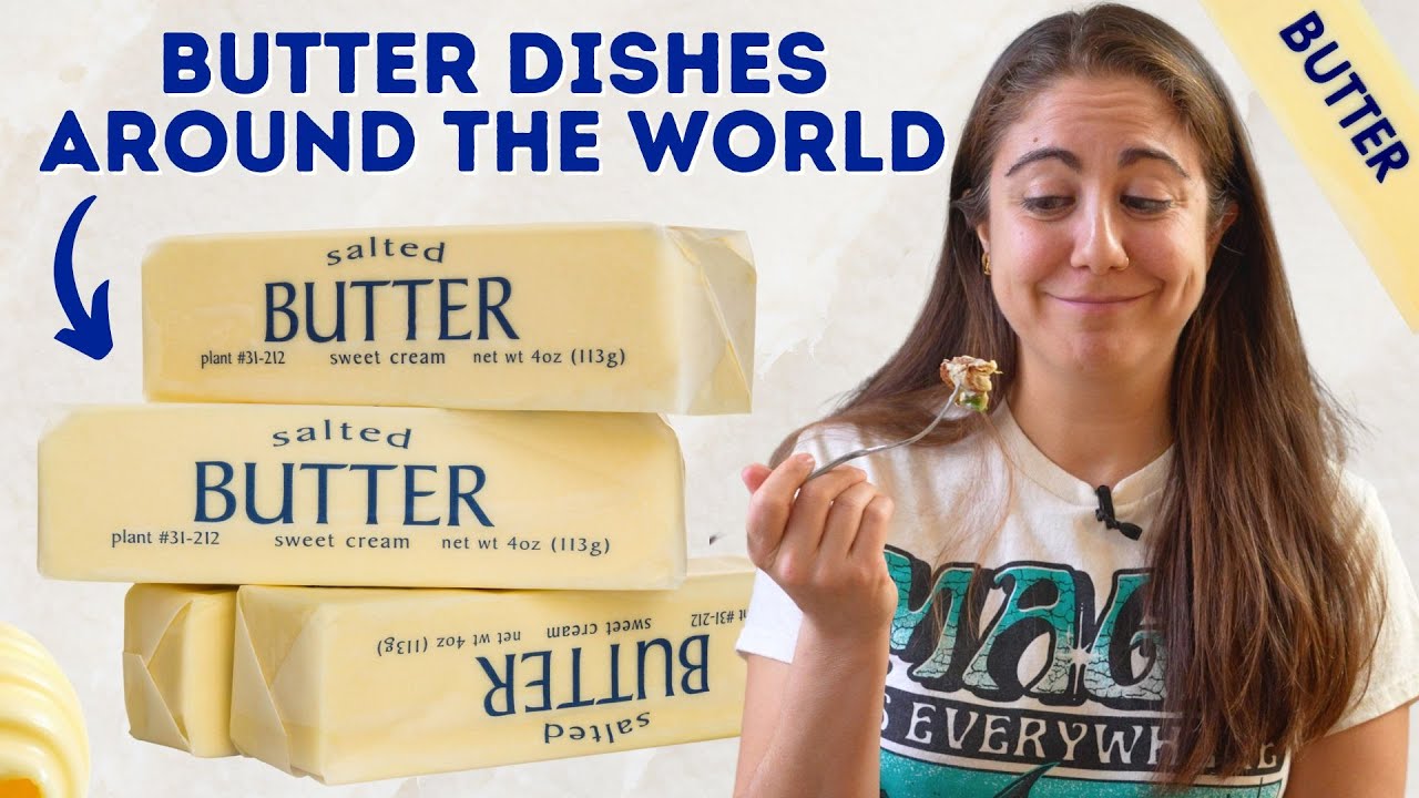 How Does the World Eat Butter?