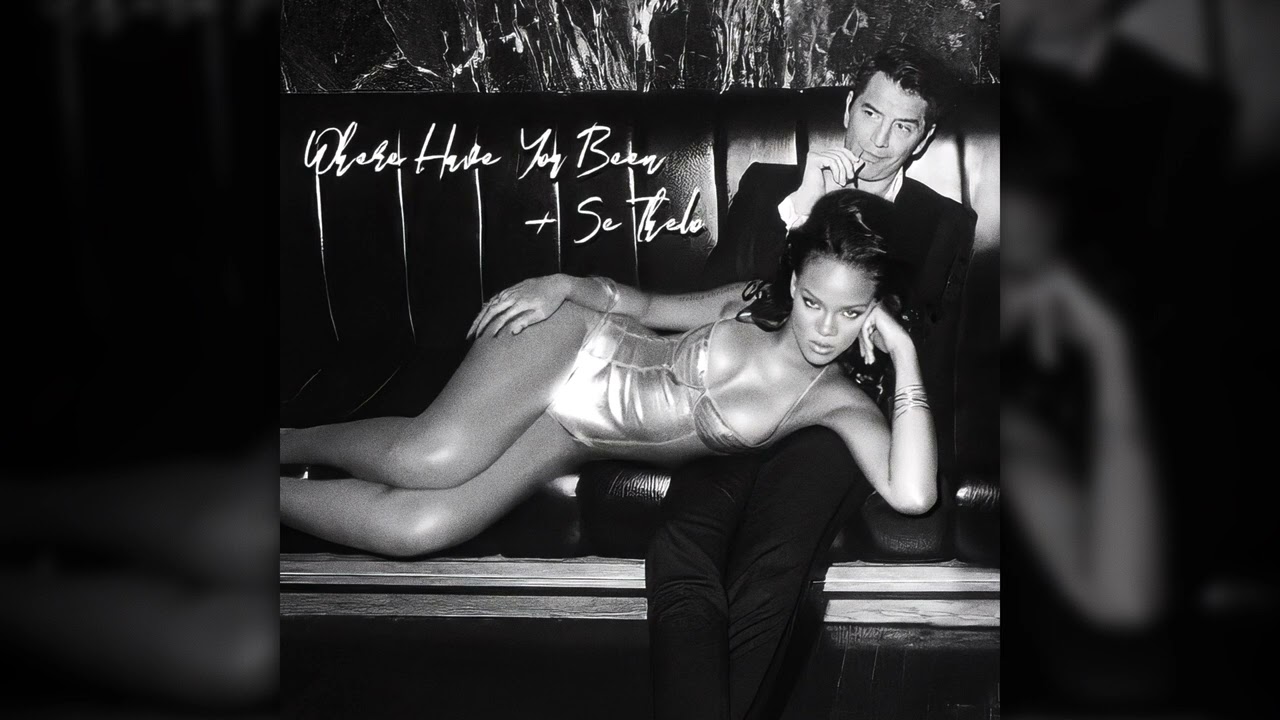 Where Have You Been x + Se Thelo ft. Rihanna, Sakis Rouvas (Mashup)