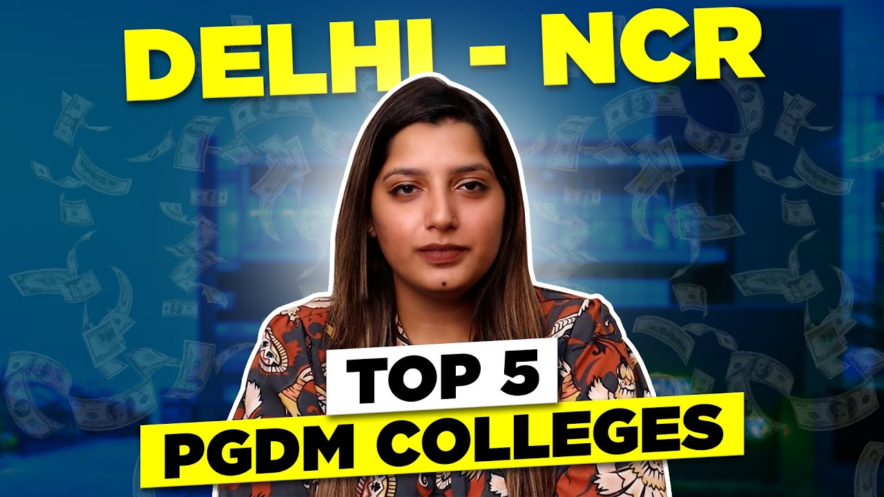 Top 5 PGDM College in Delhi NCR🔥| Top PGDM College in Delhi NCR