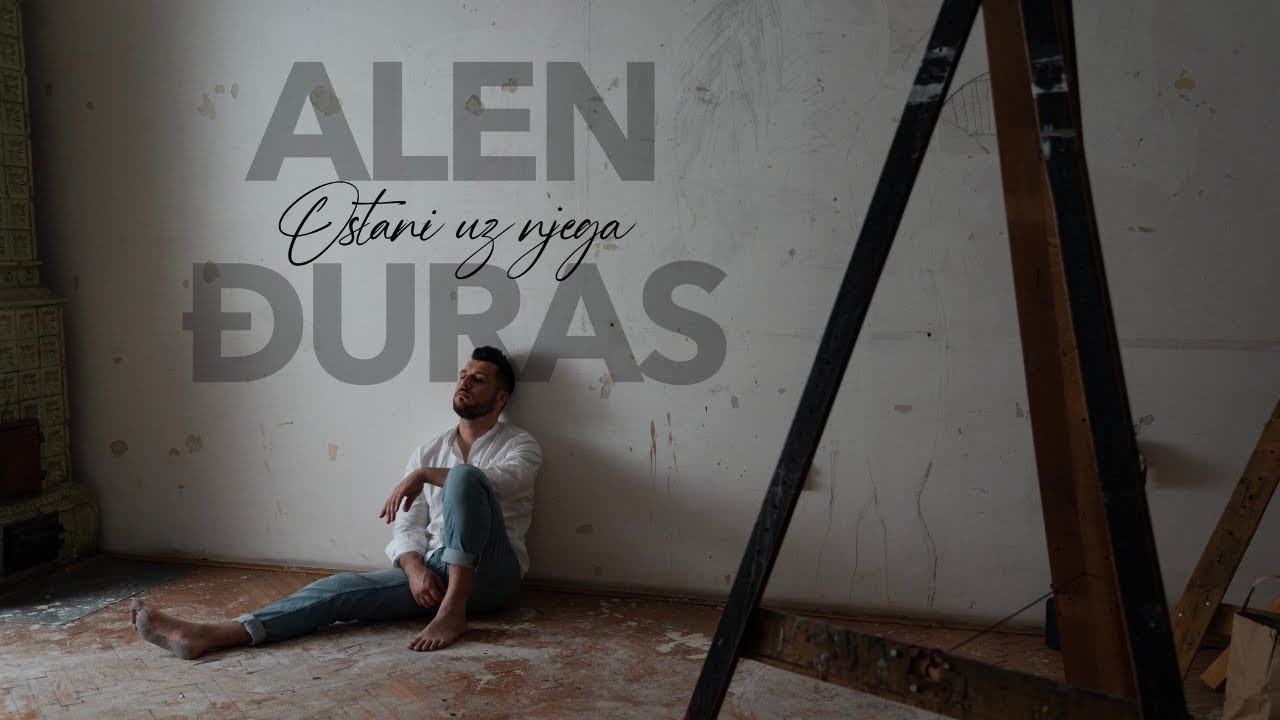 ALEN ĐURAS - Ostani uz njega (Official Video)
