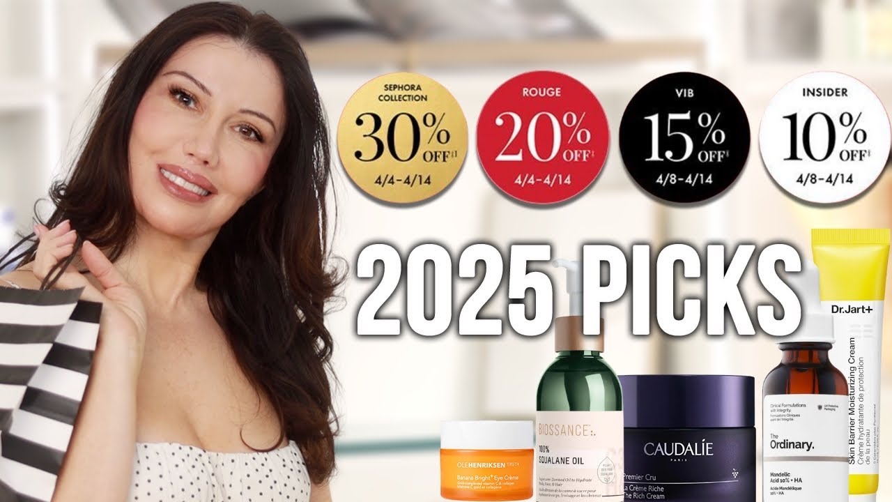 SEPHORA VIB SALE RECOMMENDATIONS MATURE SKINCARE & MAKEUP (SPRING 2025)