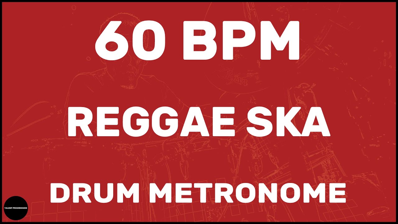 Reggae Ska | Drum Metronome Loop | 60 BPM