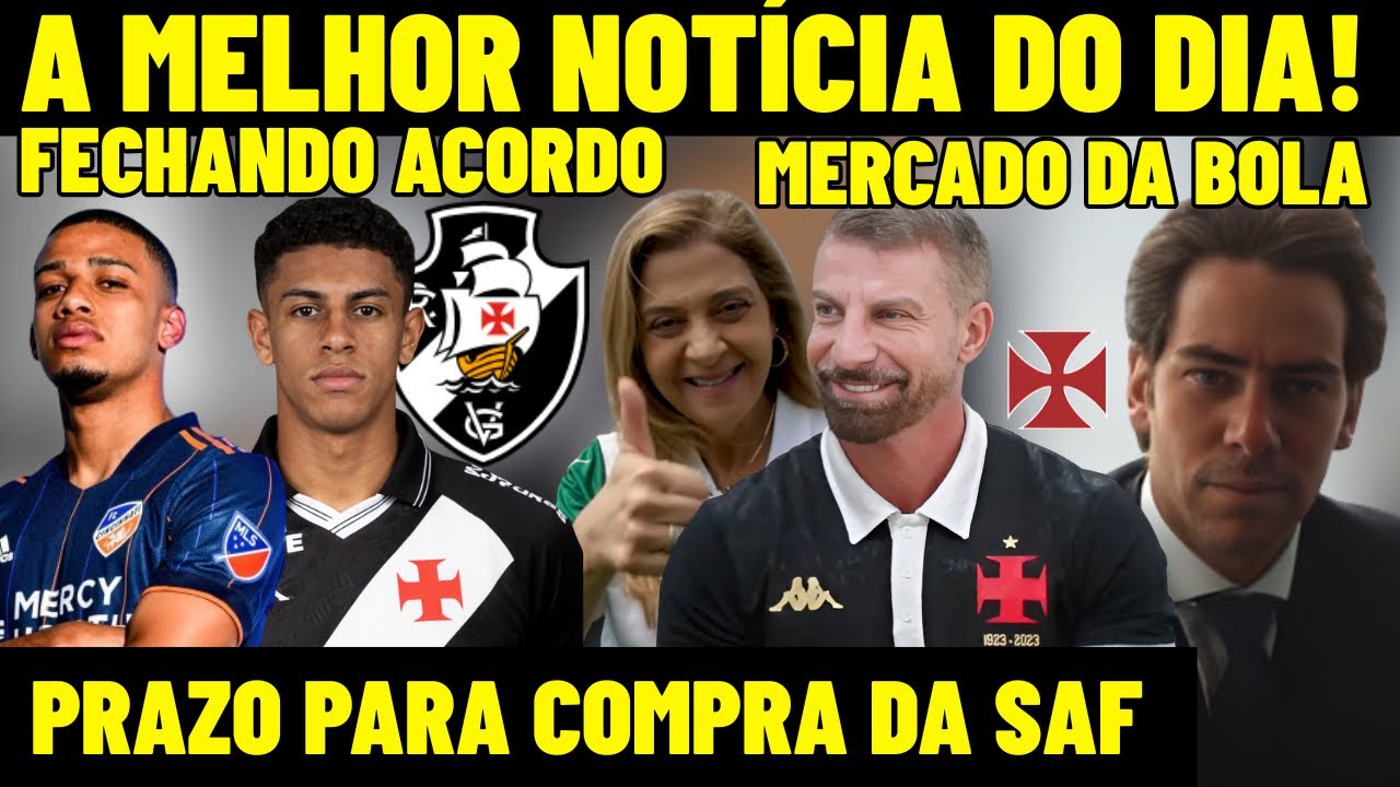 &Uacute;LTIMA HORA! A MELHOR NOT&Iacute;CIA DO DIA  DO VASCO! ACORDO SENDO FECHADO NO CRVG! PRAZO PARA COMPRA! E+
