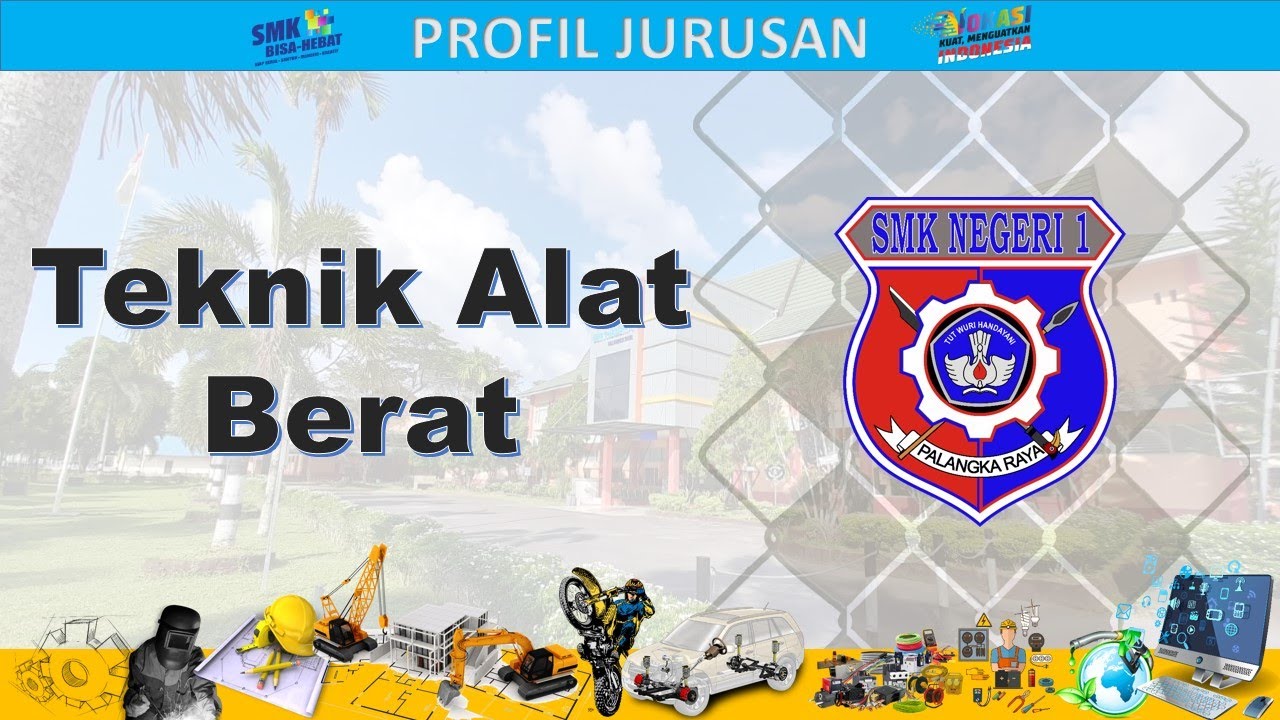 Profil jurusan | Teknik Alat Berat
