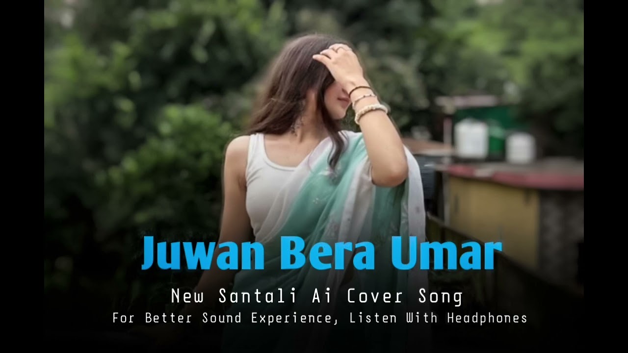 Juwan Besra Umar | Santali Ai Cover Song | New Santali Video 2026 #santali#santalimusic#santalisong 