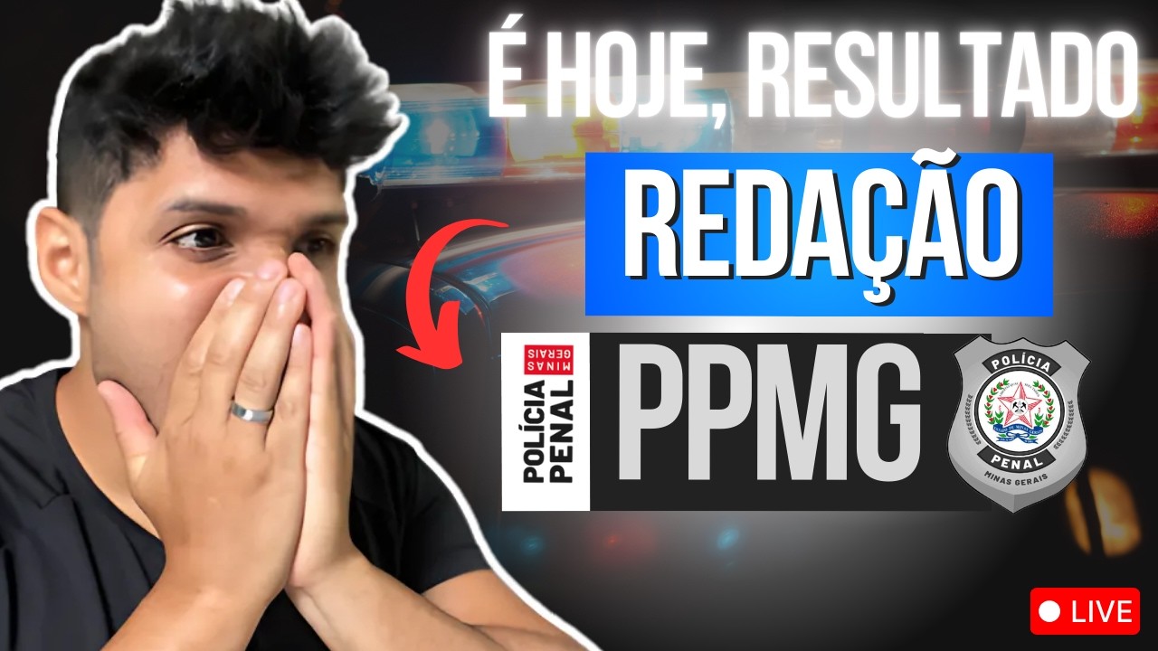 FINALMENTEEE!!! RESULTADO REDA&Ccedil;&Atilde;O POL&Iacute;CIA PENAL MG (PPMG)