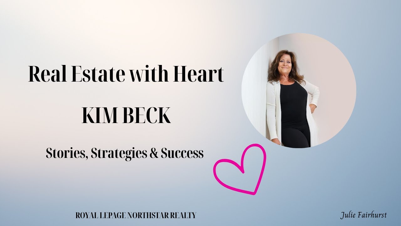 Buying or Selling a Home? A Memorable Experience, Not Just a Transaction -  KIM BECK (P.R.E.C.)