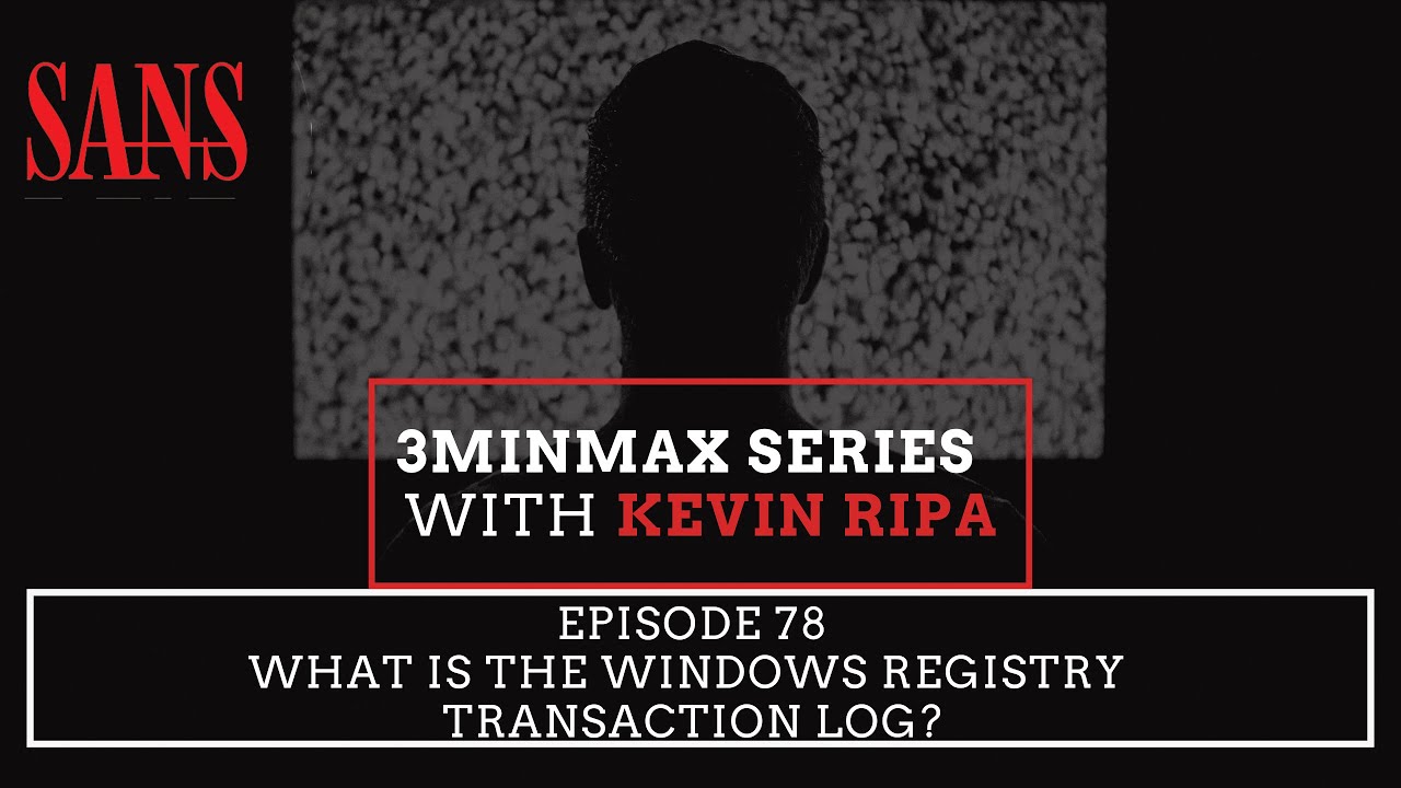 Episode 78: What is the Windows Registry transaction log?