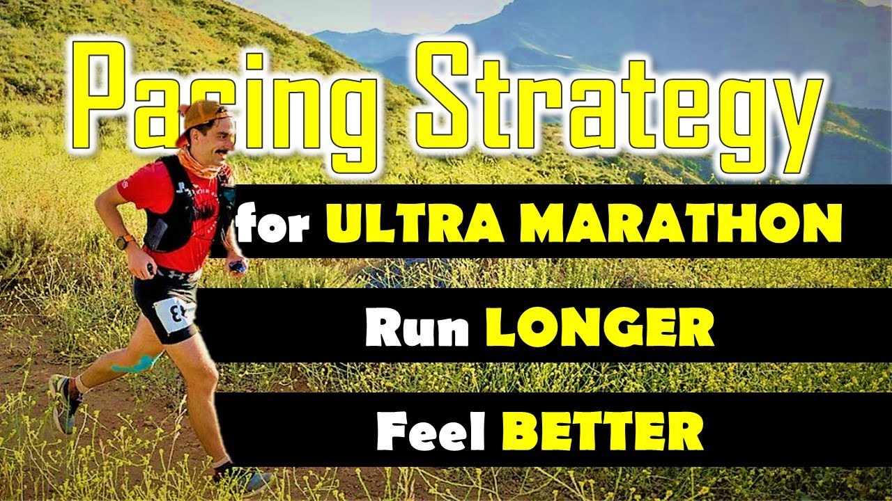 How to Pace Smartly Marathon and Ultra Marathon