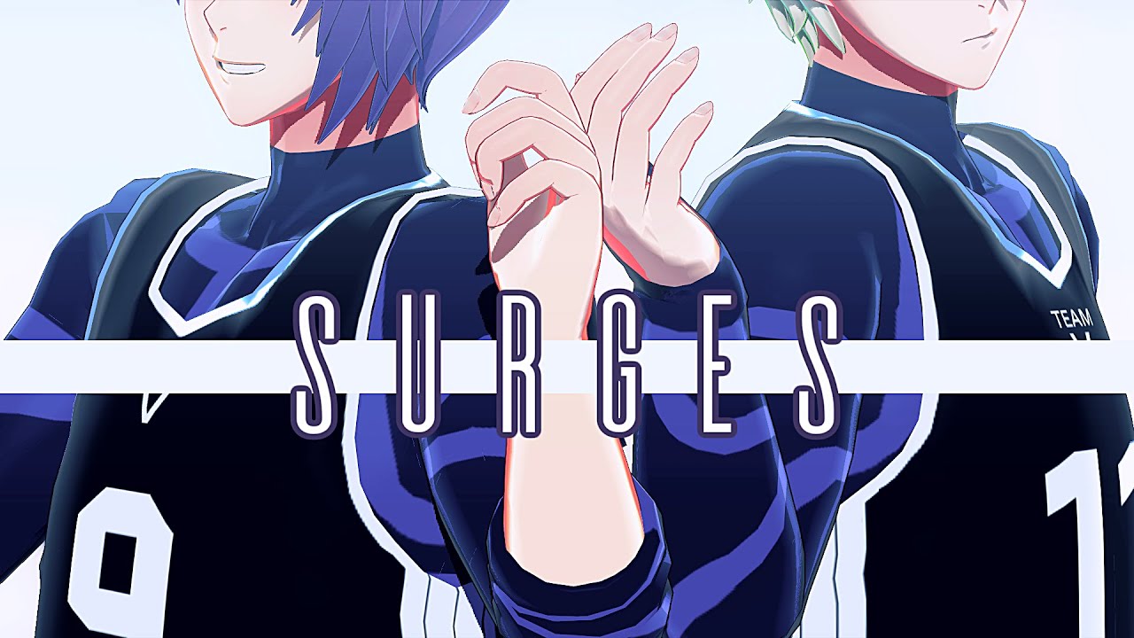 【MMDブルーロック】Surges【凪/玲王】
