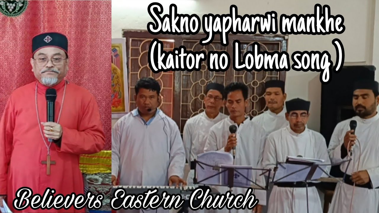 SAKNO YAPHARWI MANKHE  || LOBDI || BELIEVERS EASTERN CHURCH 2026