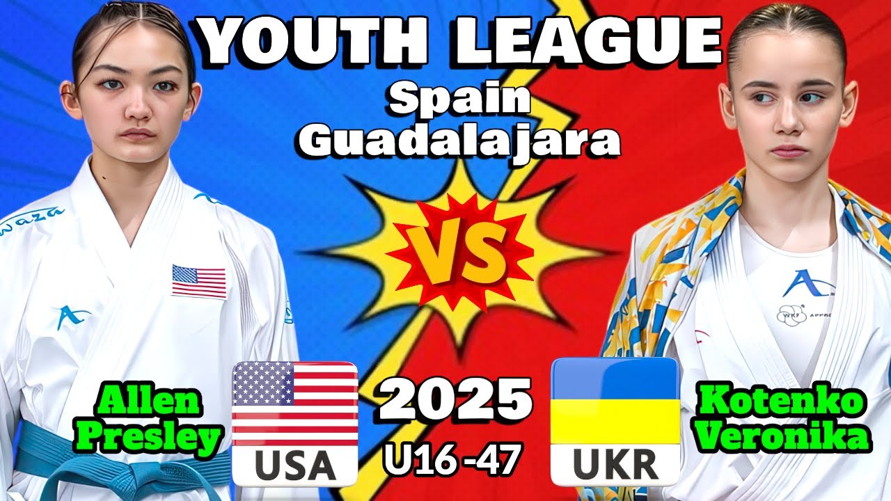 ALLEN Presley (USA) 🇺🇸 vs KOTENKO Veronika (UKR) 🇺🇦 | 2025 Youth League Spain | Final U16  -47kg