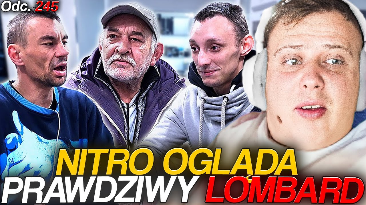 NITRO OGLĄDA PRAWDZIWY LOMBARD [odc. 245] | 