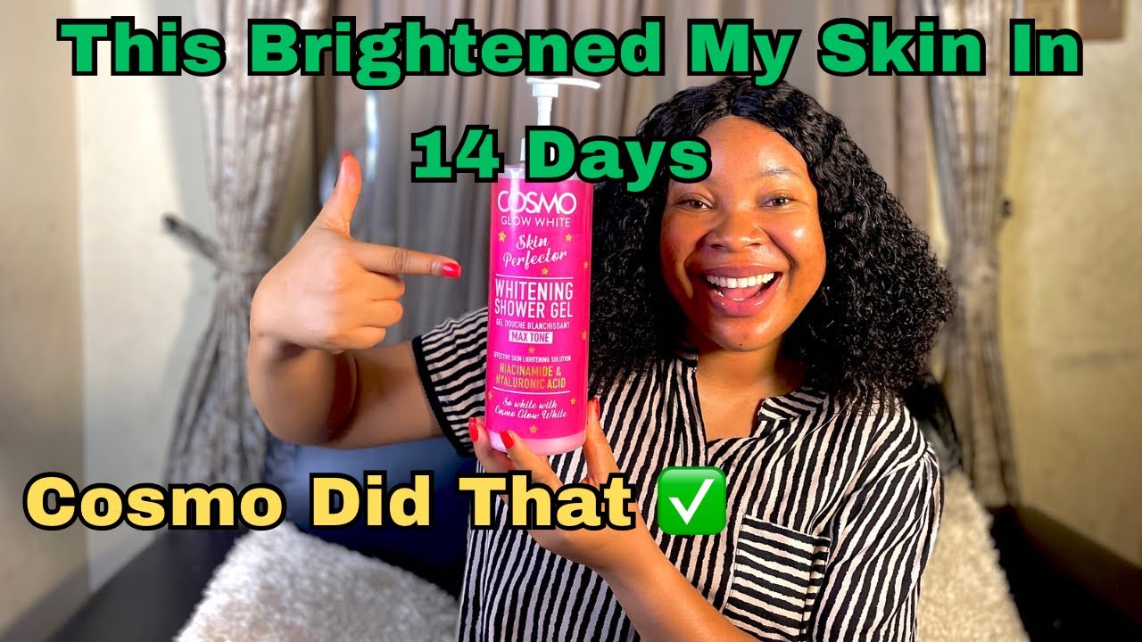Brightening My Skin Fast with Affordable Cosmo Whitening Shower Gel | 14-Days Result