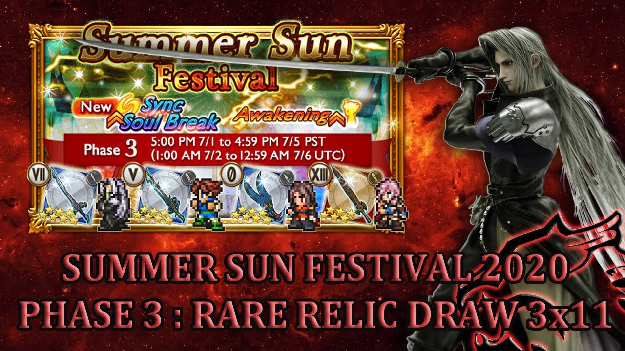 [FFRK] Summer Sun Festival 2020 | Phase 3 -  Rare Relic Draw 3x11 #230