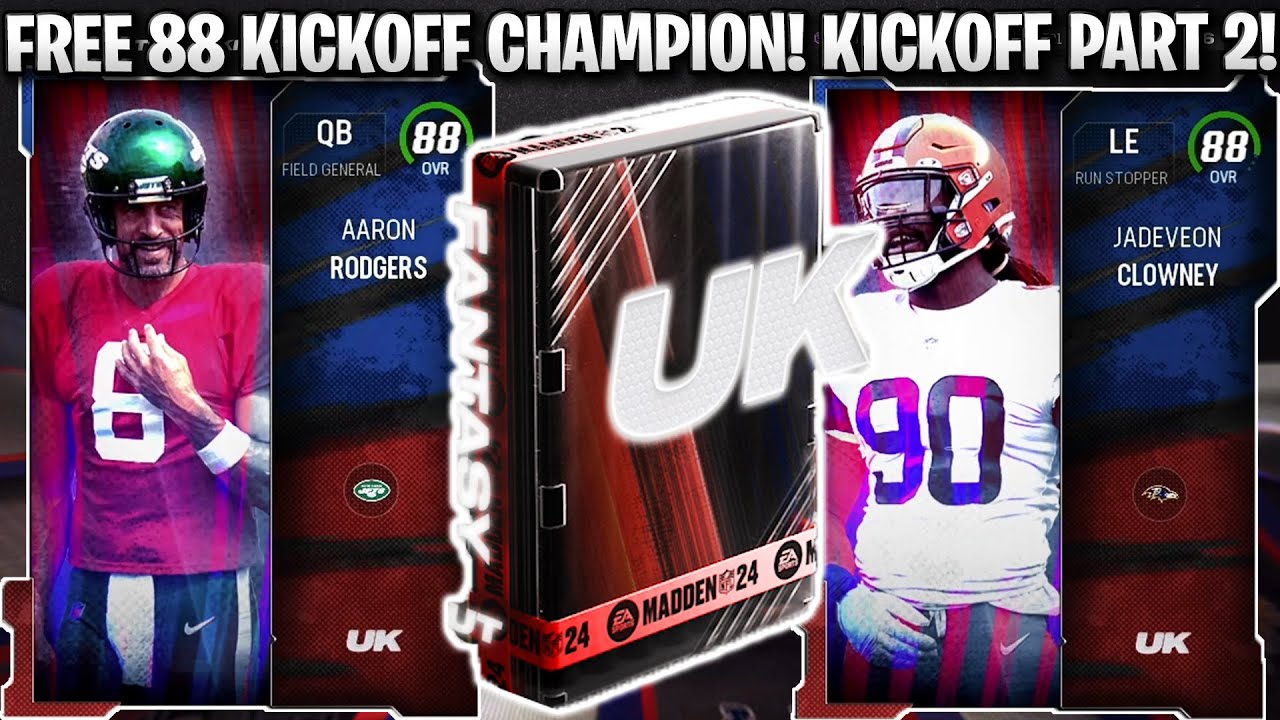 FREE 88 KICKOFF CHAMPION! ULTIMATE KICKOFF PART 2! RODGERS, CLOWNEY, AND MORE!