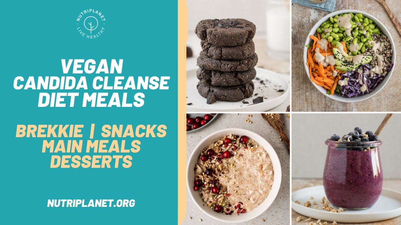 Vegan Candida Cleanse Diet Recipes and Meals for a Day