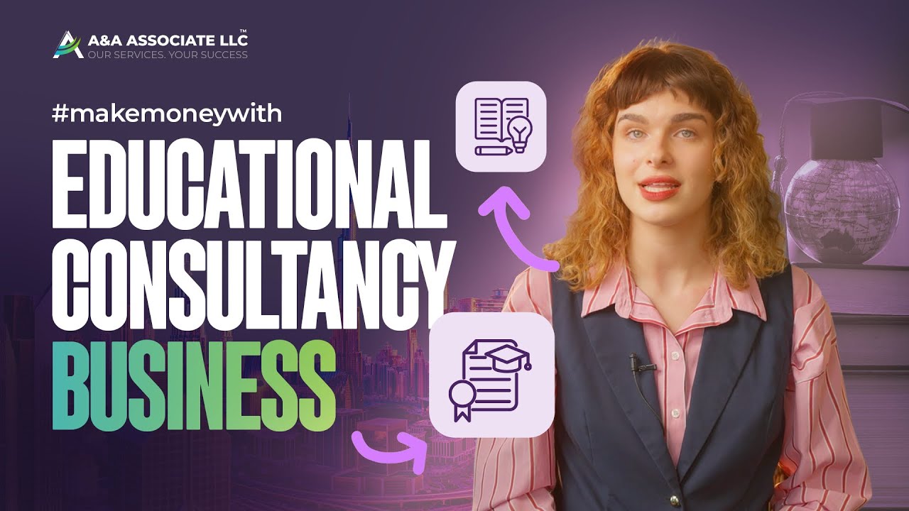 How to Start an Education Consultancy in Dubai | #5 of 60 Business Ideas in 60 Days